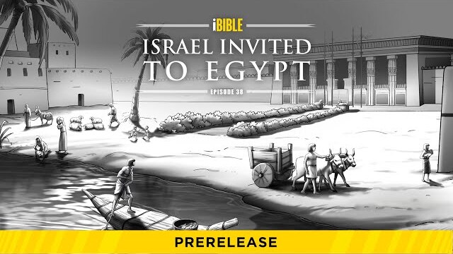 iBible | Episode 38: Israel Invited to Egypt [RevelationMedia]