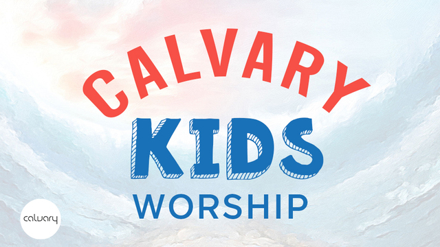 CalvaryKids Worship